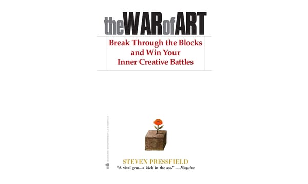 The War of Art is one of my new favorite books